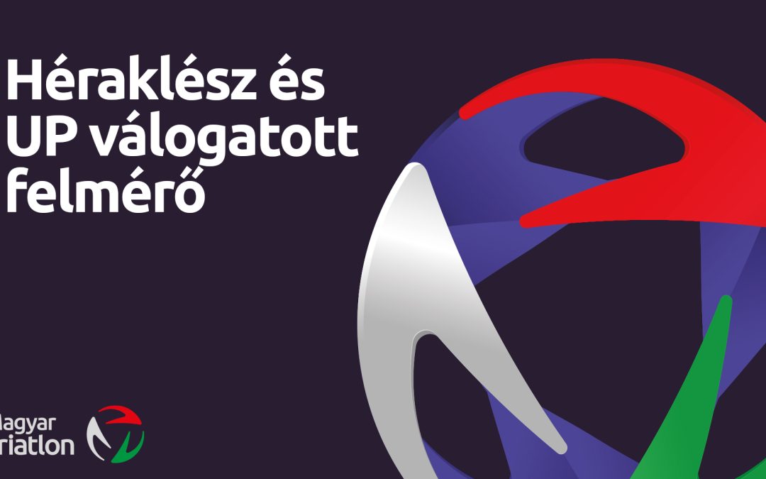 Héraklész és UP válogatott felmérők 2025