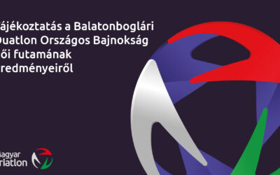 Tájékoztatás a Balatonboglári Duatlon Országos Bajnokság női futamának eredményeiről